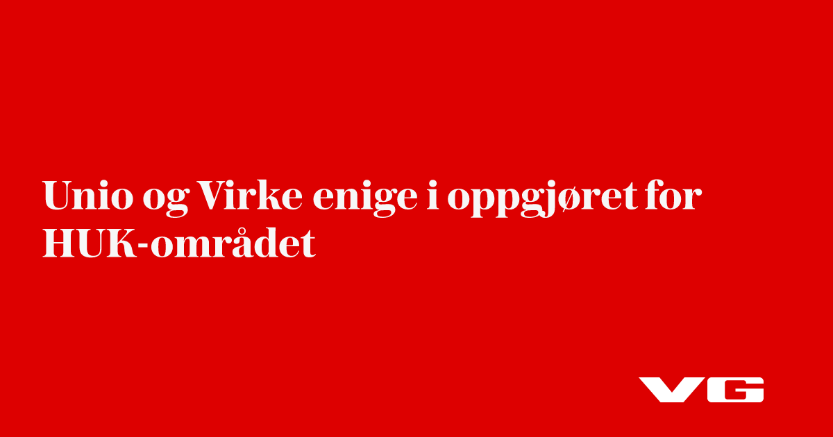 Unio og Virke enige i oppgjøret for HUK-området