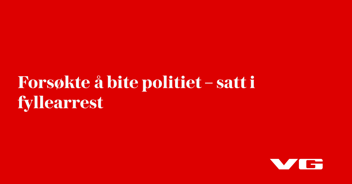 Forsøkte å bite politiet – satt i fyllearrest
