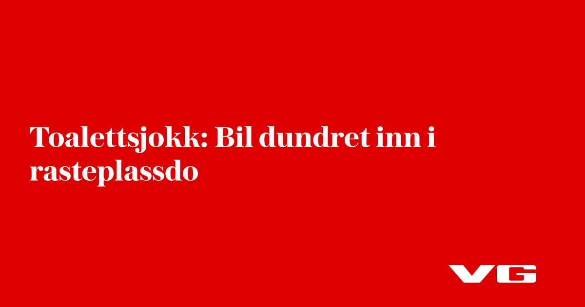 Toalettsjokk: Bil dundret inn i rasteplassdo