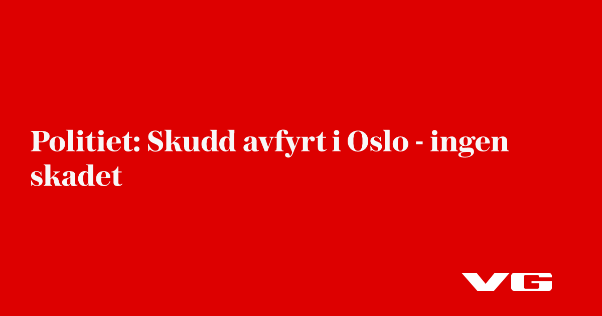 Mulig skudd i Oslo