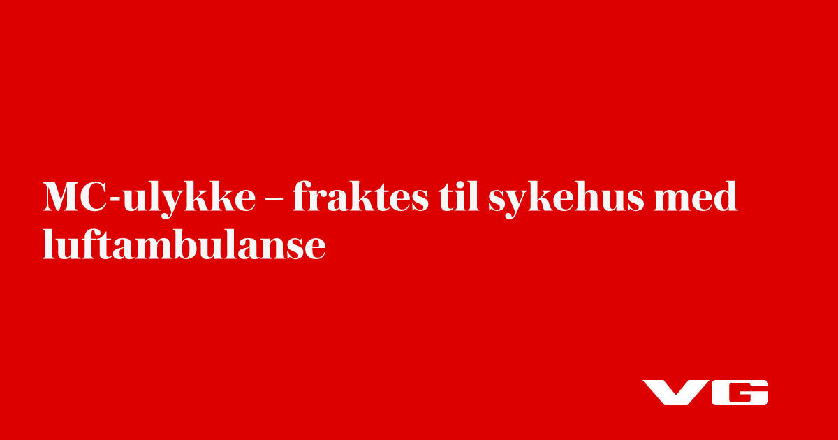 MC-ulykke – luftambulanse på vei
