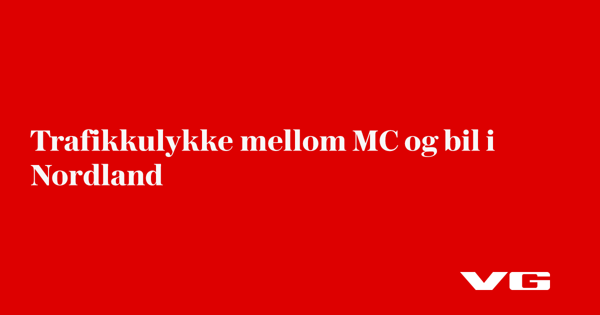 Trafikkulykke mellom MC og bil i Nordland