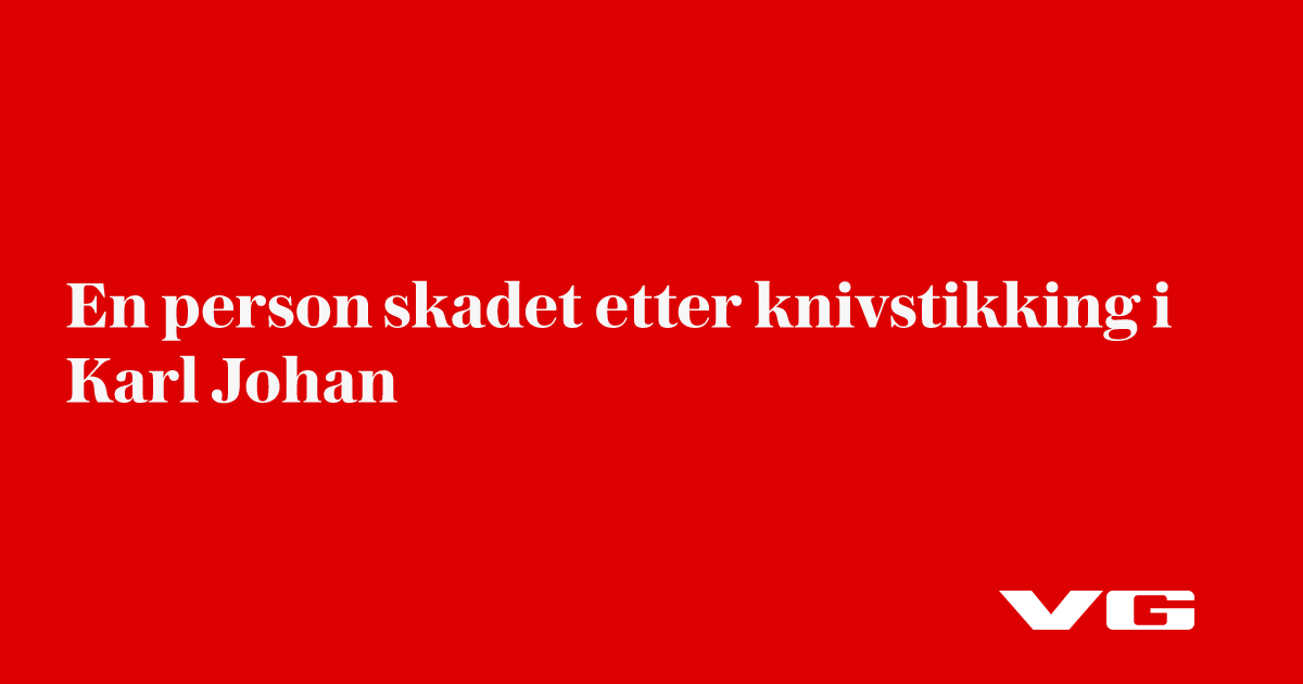 En person skadet etter knivstikking i Karl Johan