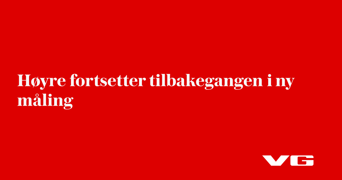 Høyre fortsetter tilbakegangen i ny måling