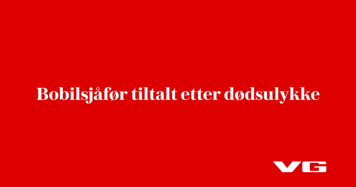 Bobilsjåfør tiltalt etter dødsulykke