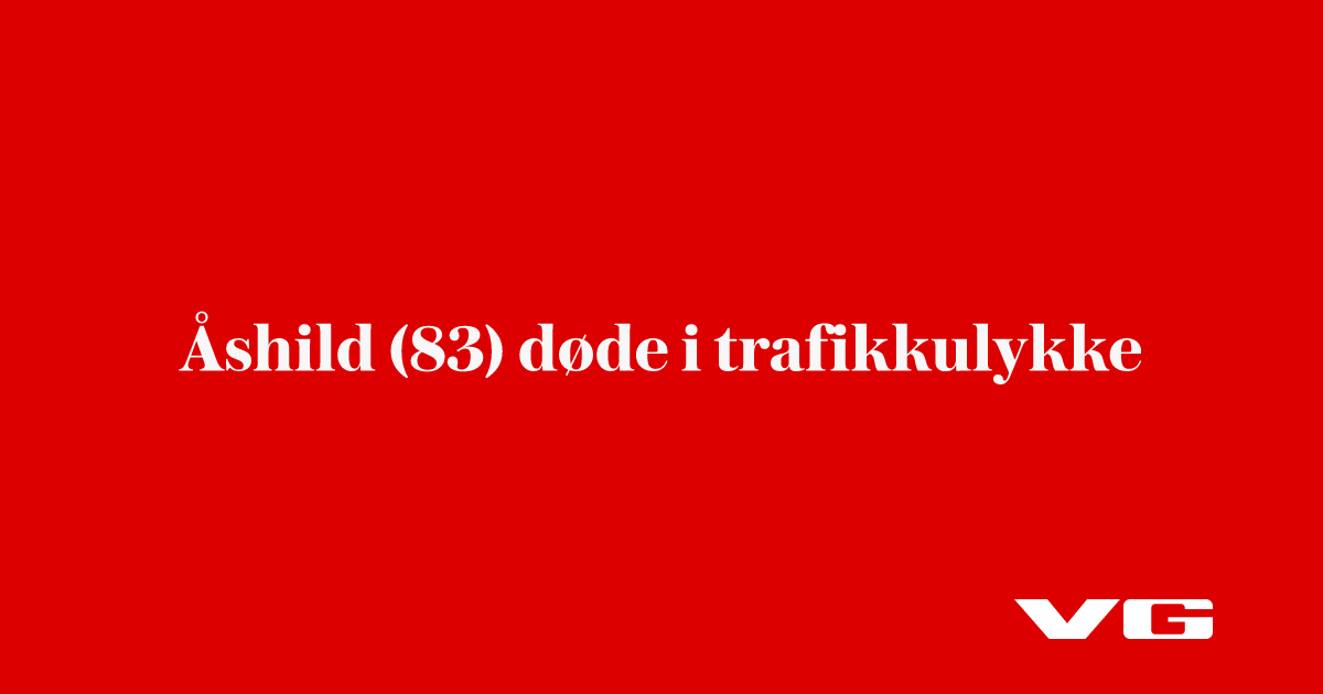 Åshild (83) døde i trafikkulykke