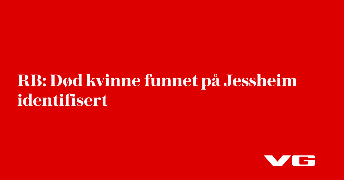 RB: Død kvinne funnet på Jessheim identifisert