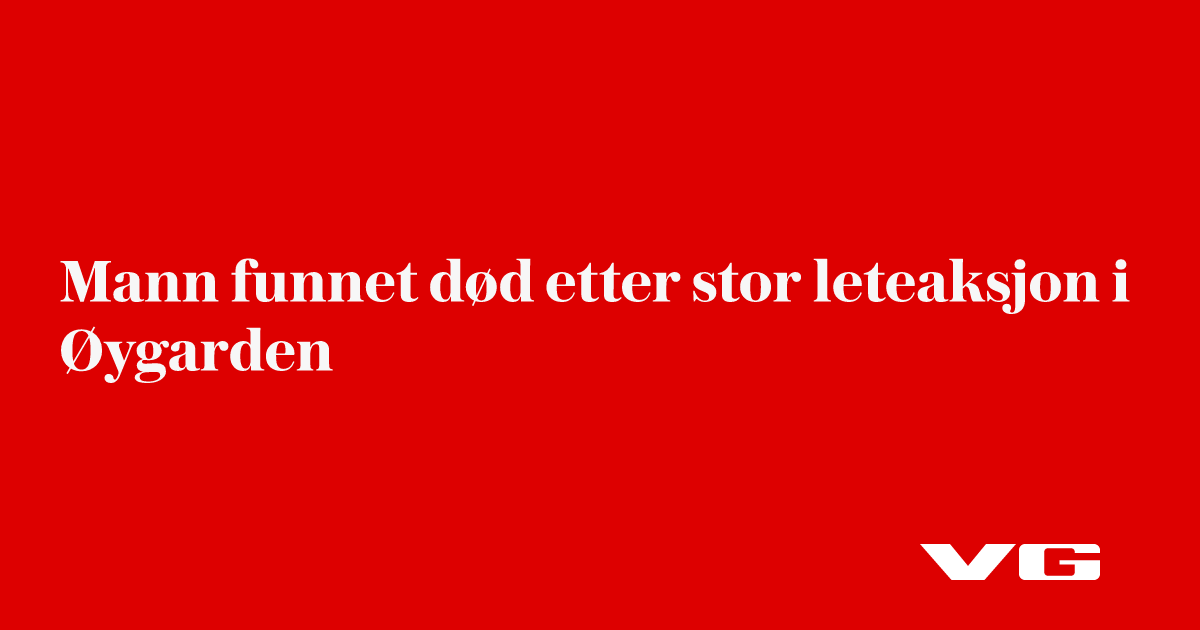 Mann funnet død etter stor leteaksjon i Øygarden