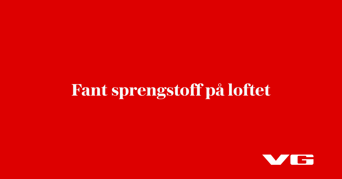 Fant sprengstoff på loftet