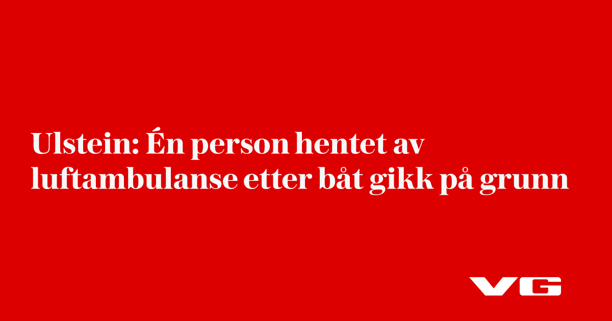 Ulstein: Én person hentet av luftambulanse etter båt gikk på grunn