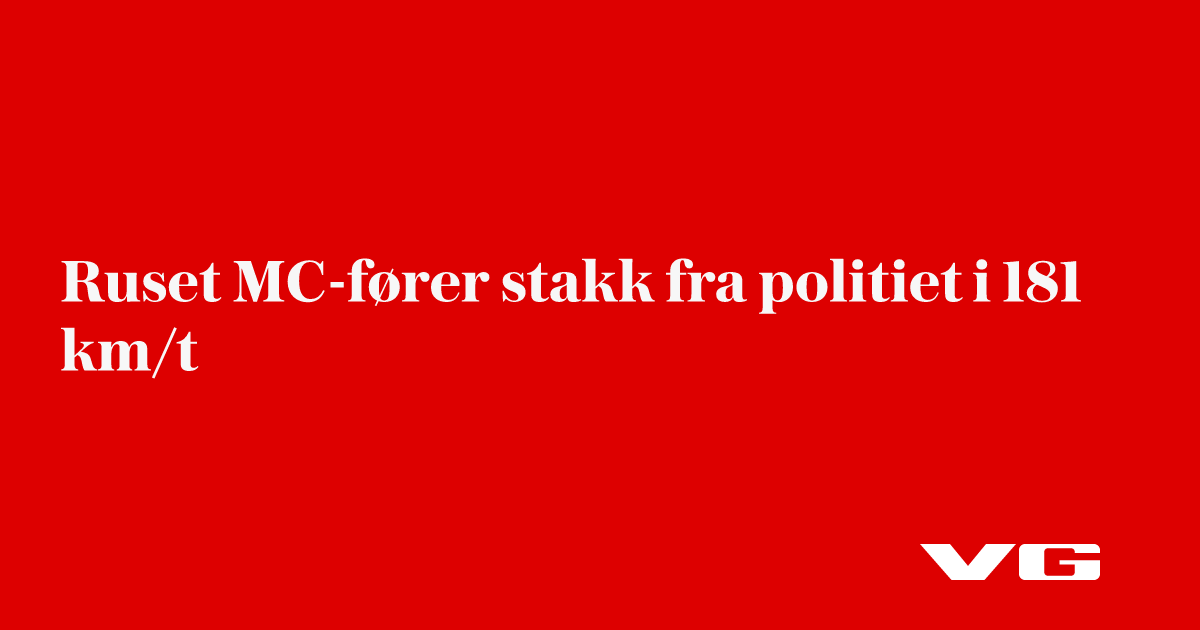 Ruset MC-fører stakk fra politiet i 181 km/t