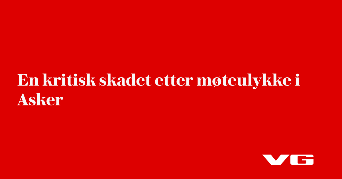 En kritisk skadet etter møteulykke i Asker