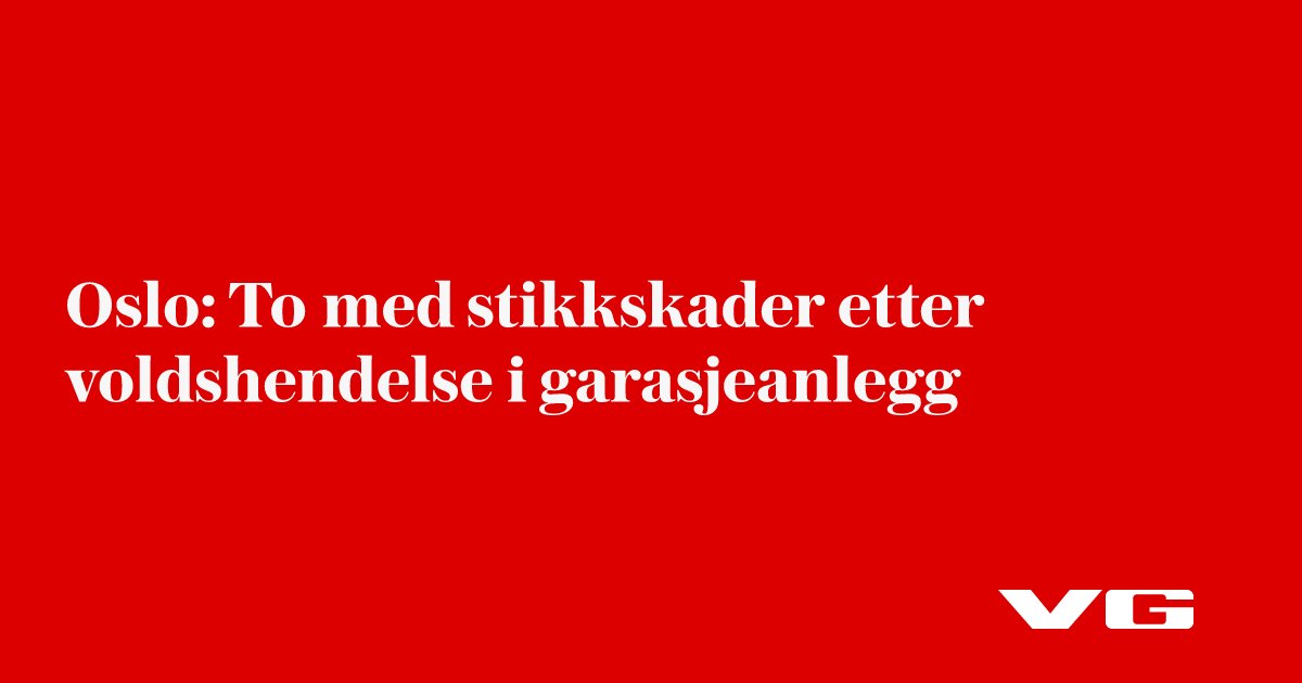 Oslo: To med stikkskader etter voldshendelse i garasjeanlegg