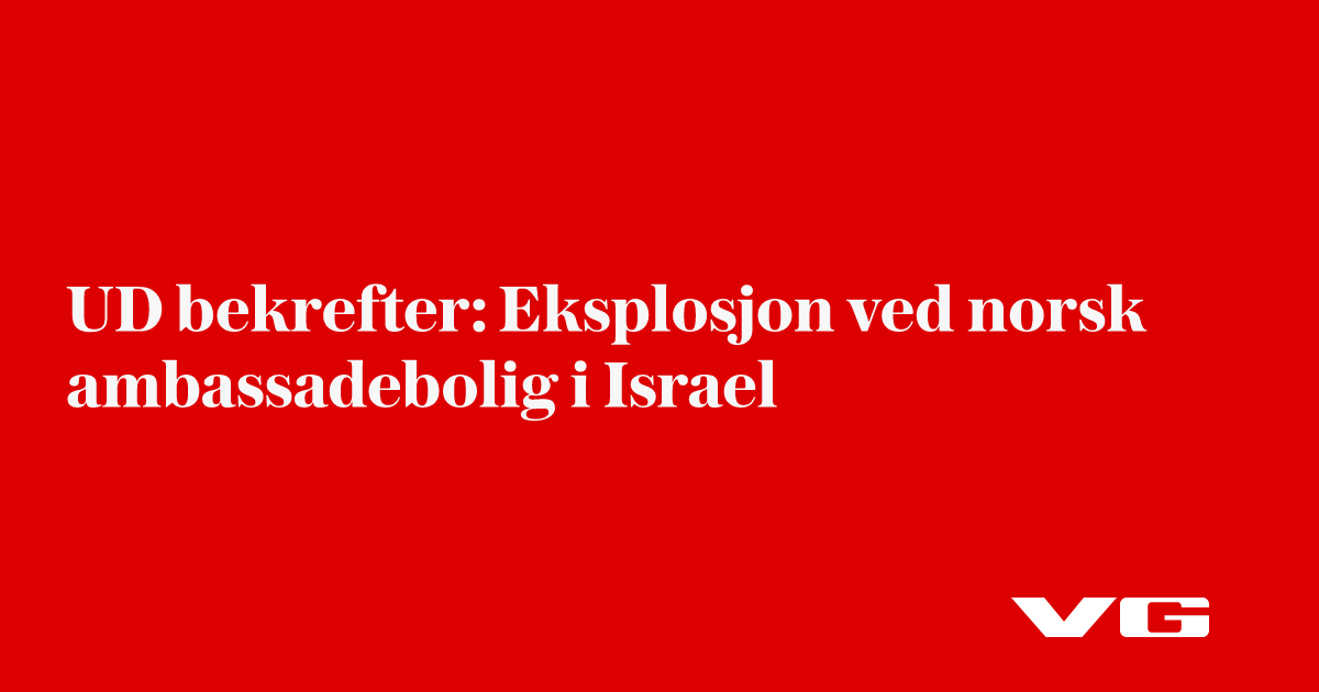 Israelsk journalist: Granat kastet mot den norske ambassaderesidensen i Israel