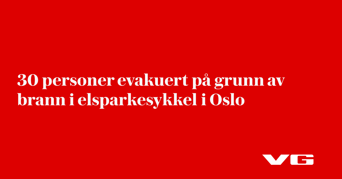 30 personer evakuert på grunn av brann i elsparkesykkel i Oslo