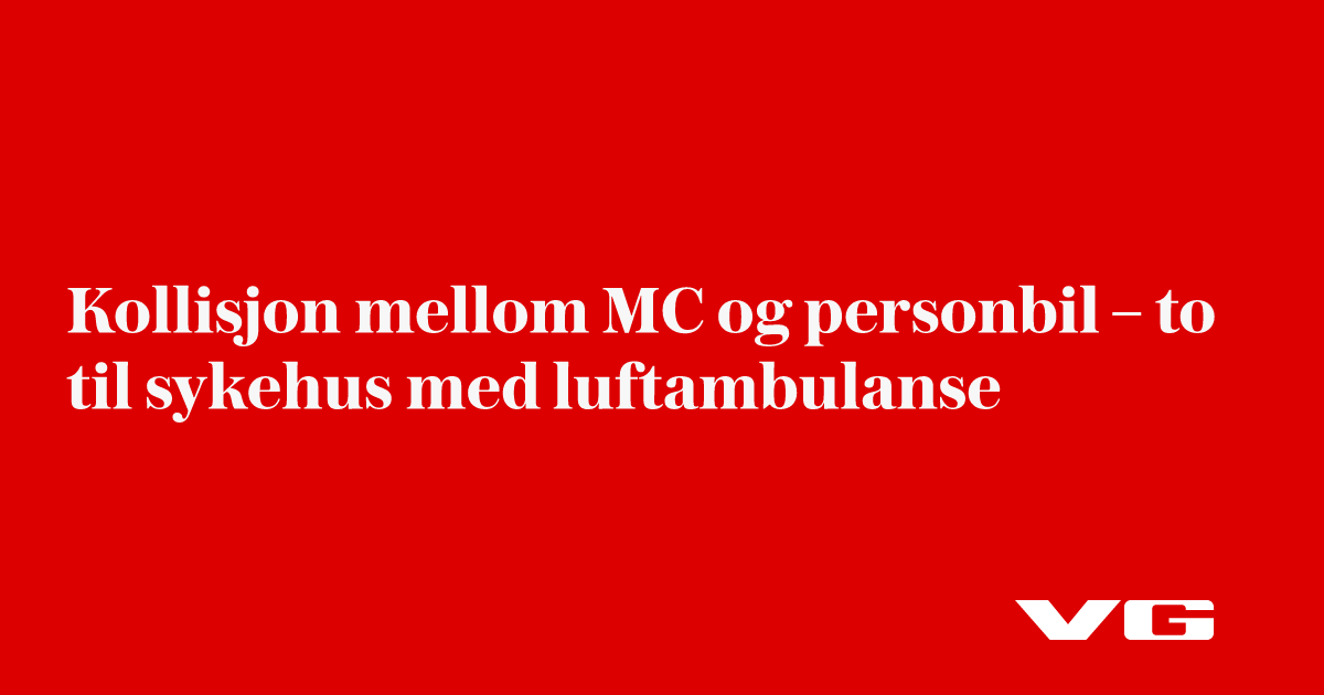 Kollisjon mellom MC og personbil – luftambulanse på vei