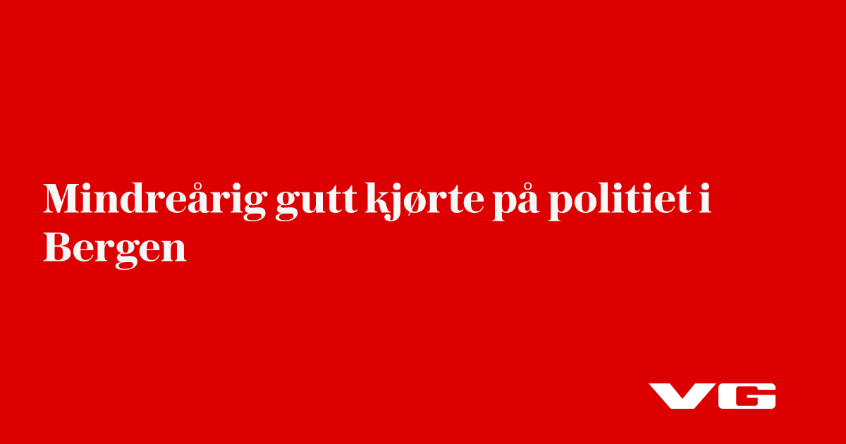 Mindreårig gutt kjørte på politiet i Bergen